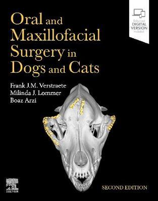 Oral and Maxillofacial Surgery in Dogs and Cats,  2nd Edition