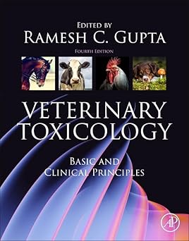 Veterinary Toxicology Basic and Clinical Principles 4th Edition