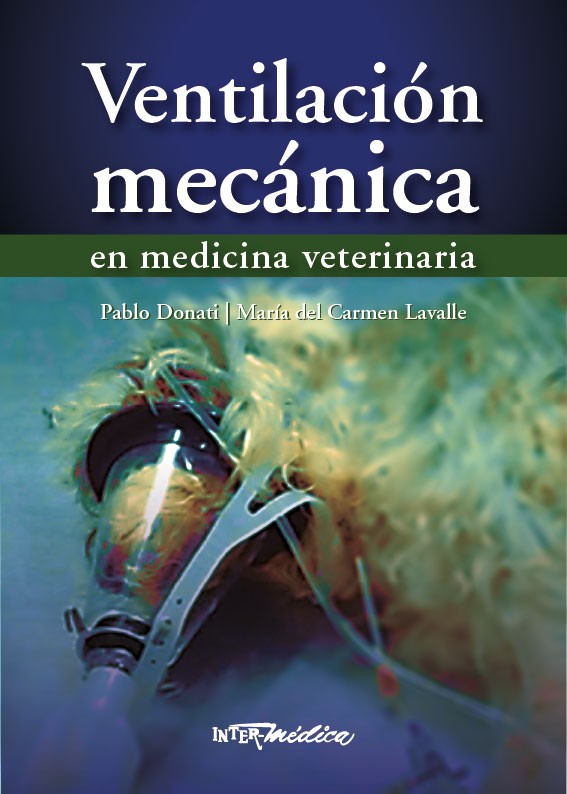 Ventilación mecánica en medicina veterinaria