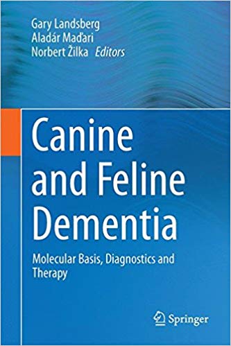 Canine and Feline Dementia Molecular Basis, Diagnostics and Therapy