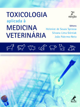Toxicologia aplicada à medicina veterinária, 2ª Edição