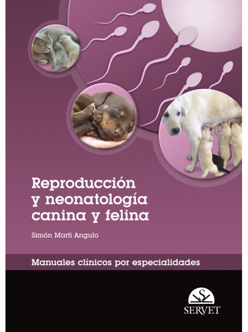 Reproducción y neonatología canina y felina