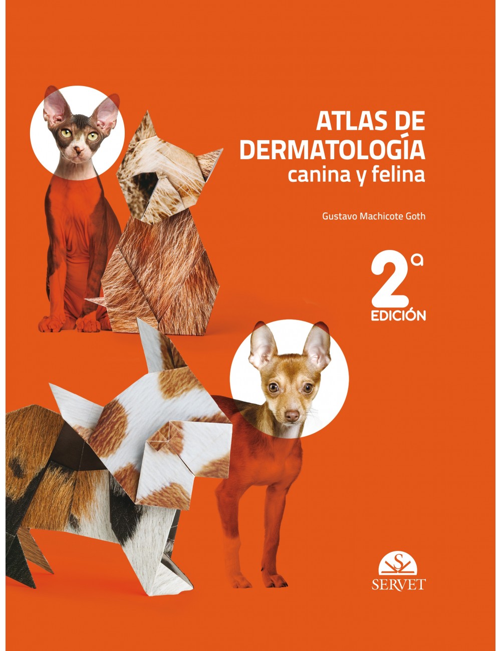 Atlas de dermatología canina y felina, 2 ª Edición
