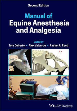 Manual of Equine Anesthesia and Analgesia, 2nd Edition