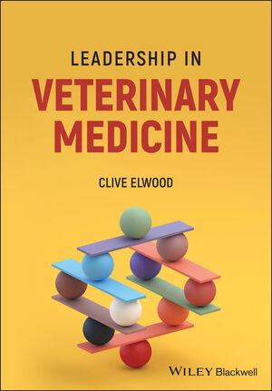 Leadership in Veterinary Medicine