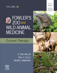 Fowler's Zoo and Wild Animal Medicine Current Therapy,Volume 10, 1st Edition
