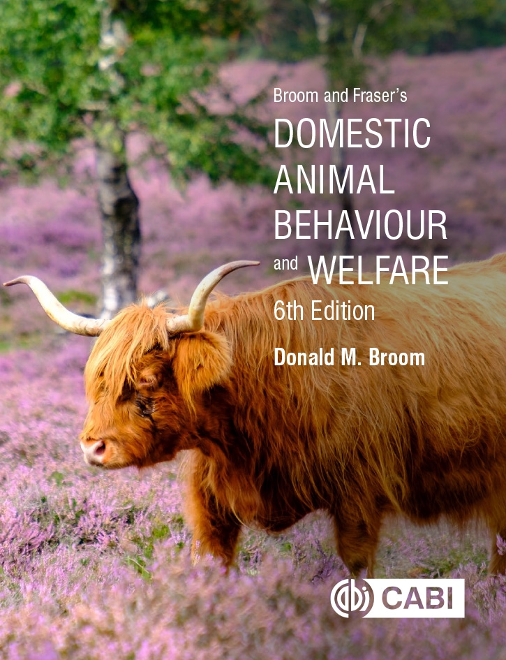 Broom and Fraser's Domestic Animal Behaviour and Welfare, 6th Edition