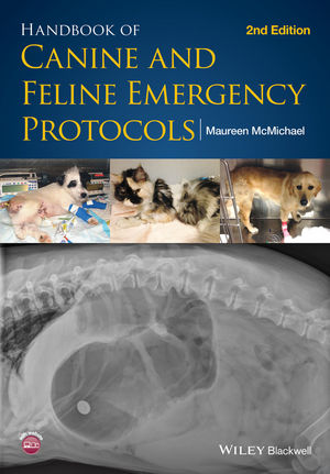 Handbook of Canine and Feline Emergency Protocols, 2nd Edition
