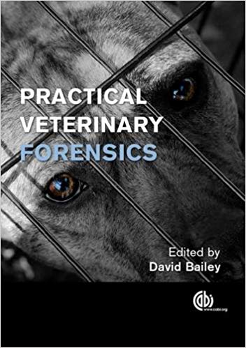 Practical Veterinary Forensics 1st Edition