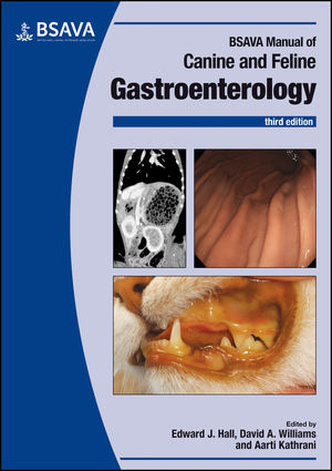 BSAVA Manual of Canine and Feline Gastroenterology, Third Edition