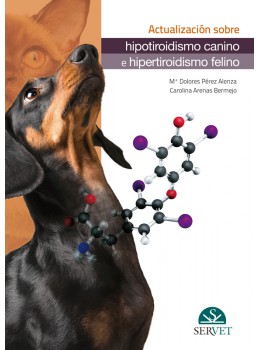 Actualización sobre hipotiroidismo canino e hipertiroidismo felino