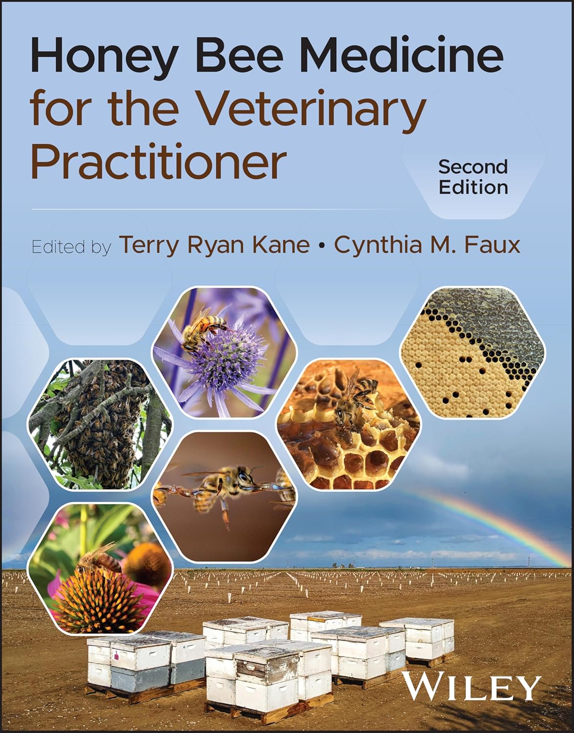 Honey Bee Medicine for the Veterinary Practitioner, 2nd Edition