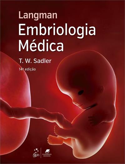 Langman - Embriologia Médica, 14ª Edição