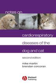 Notes on Cardiorespiratory Diseases of the Dog and Cat, 2nd Edition