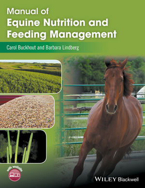 Manual of Equine Nutrition and Feeding Management