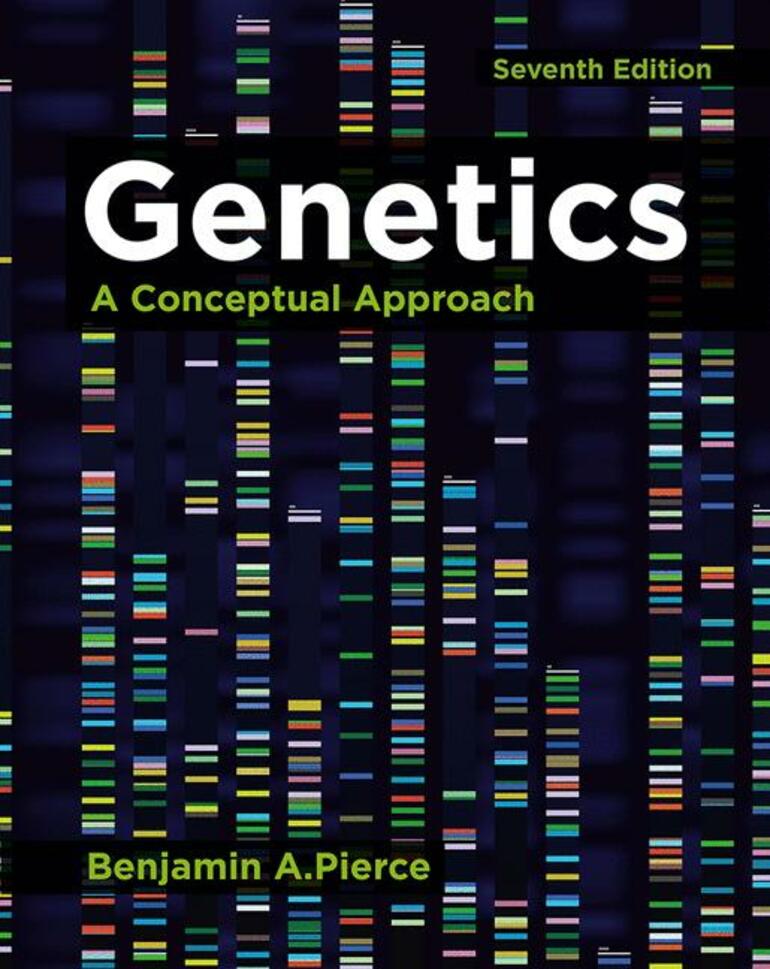 Genetics: A Conceptual Approach, 7th edition