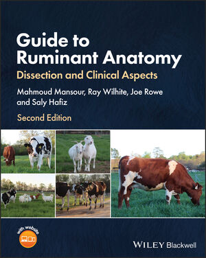 Guide to Ruminant Anatomy: Dissection and Clinical Aspects, 2nd Edition