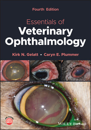 Essentials of Veterinary Ophthalmology, 4th Edition
