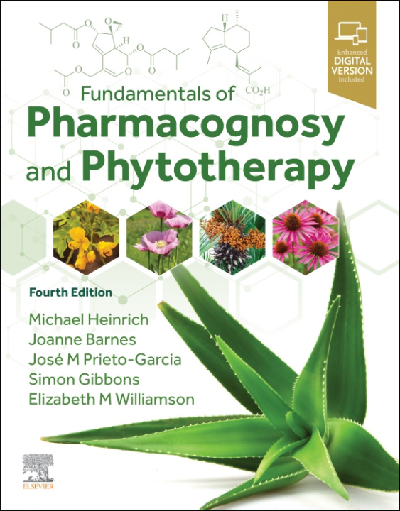 Fundamentals of Pharmacognosy and Phytotherapy 4th Edition