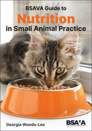 BSAVA Guide to Nutrition in Small Animal Practice