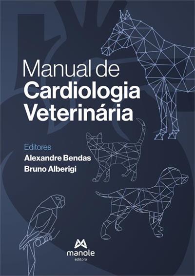 Manual de Cardiologia Veterinária - 1ª Edição