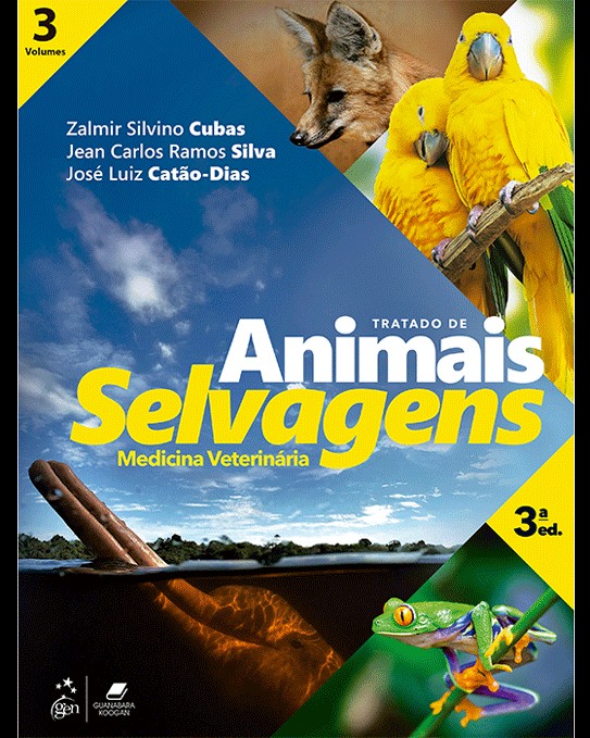 Tratado de Animais Selvagens-Medicina Veterinária - 3 Volumes, 3ª Edição