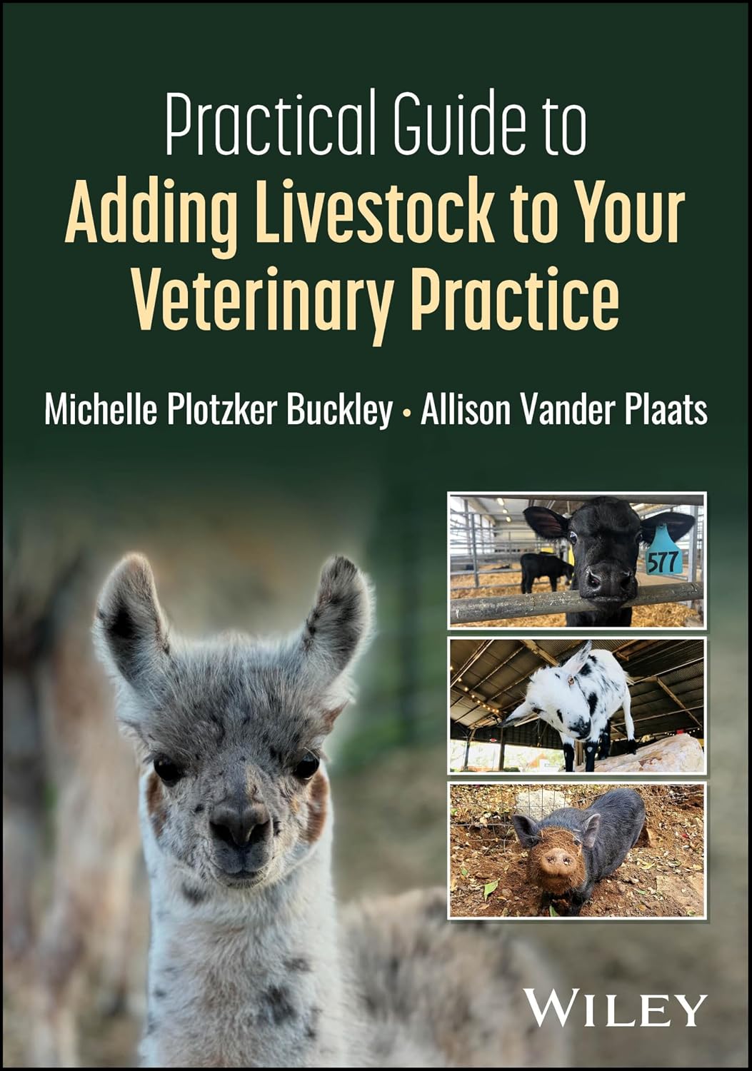 Practical Guide to Adding Livestock to Your Veterinary Practice